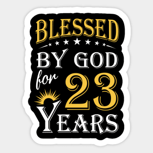 Blessed By God For 23 Years 23rd Birthday Sticker